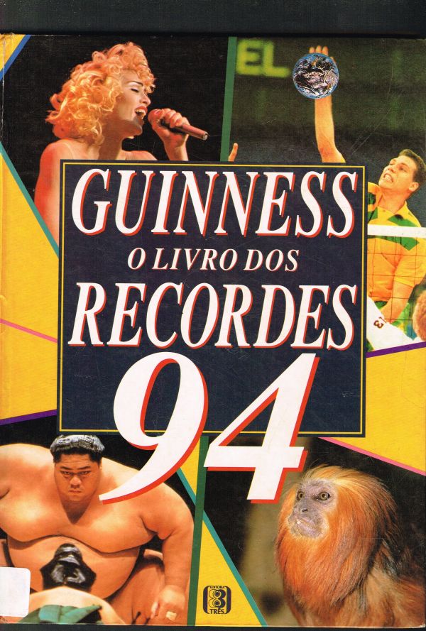 Guinness O Livro dos Recordes 94